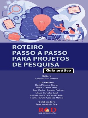 cover image of Roteiro Passo a Passo para Projetos de Pesquisa